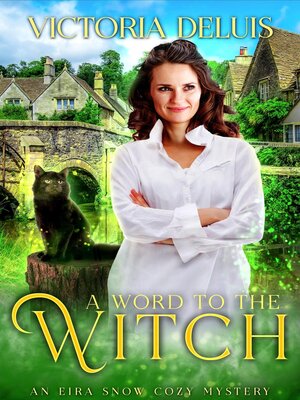cover image of A Word to the Witch